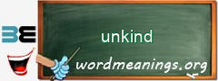 WordMeaning blackboard for unkind